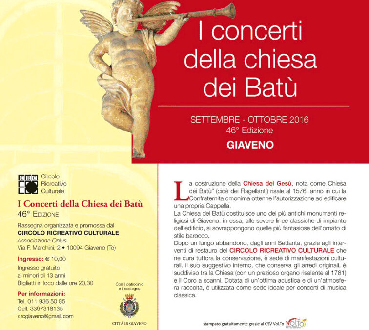 I Concerti della Chiesa dei Batù – SETTEMBRE – OTTOBRE 2016 – 46ª – Edizione GIAVENO